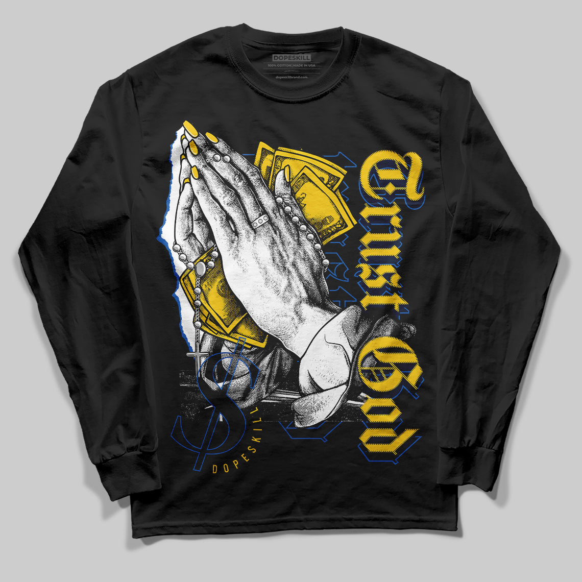 Dunk Low Vintage “Michigan” DopeSkill Long Sleeve T-Shirt Trust God Graphic Streetwear - black