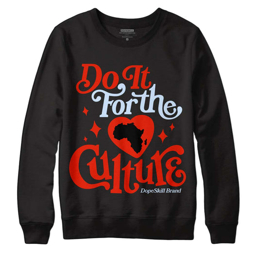 Jordan 6 Retro Toro Bravo DopeSkill Sweatshirt Do It For The Culture Graphic Streetwear - Black