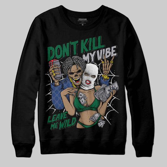 Asics GT-2160 ‘Shamrock Green’ DopeSkill Sweatshirt Don't Kill My Vibe Graphic Streetwear - Black