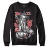 Jordan 13 “Wolf Grey” DopeSkill Sweatshirt Then I'll Die For It Graphic Streetwear - Black