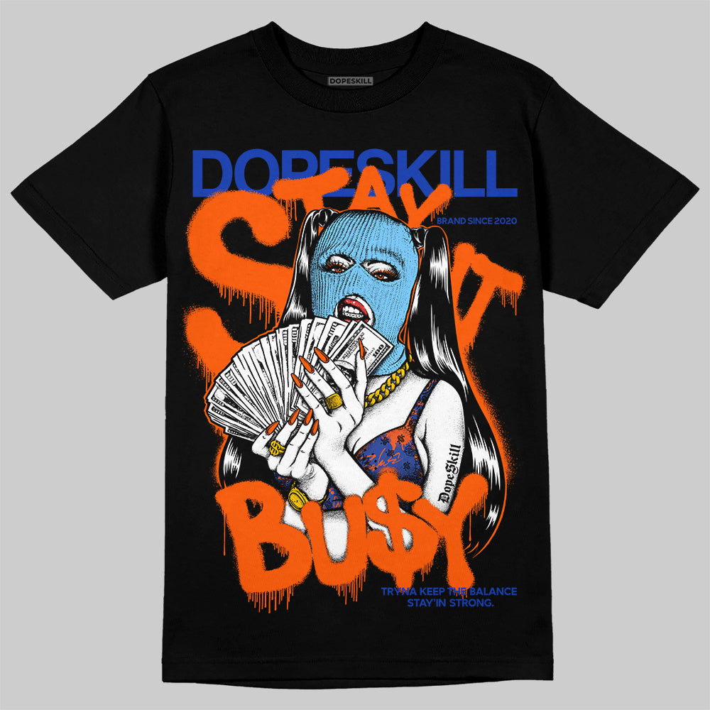 Dunk Low Futura Orange Blaze DopeSkill T-Shirt Stay It Busy Graphic Streetwear - Black
