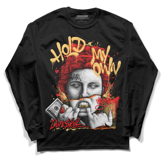 Jordan 5 "Dunk On Mars" DopeSkill Long Sleeve T-shirt Hold My Own Graphic Streetwear - Black