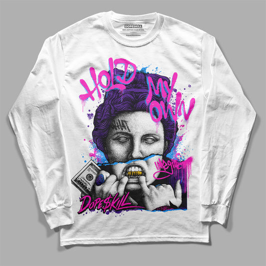 PURPLE Collection DopeSkill Long Sleeve T-Shirt Hold My Own Graphic