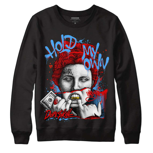 Jordan 11 Retro Cherry DopeSkill Sweatshirt Hold My Own Graphic Streetwear - Black