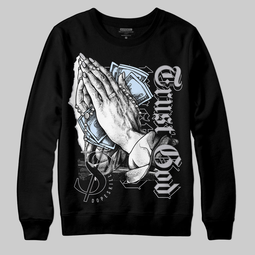 Jordan 11 Retro Low Cement Grey DopeSkill Sweatshirt Trust God Graphic Streetwear - black