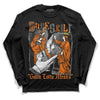 Jordan 3 Retro 'Fear Pack' DopeSkill Long Sleeve T-Shirt Gotta Lotta Means Graphic Streetwear - black