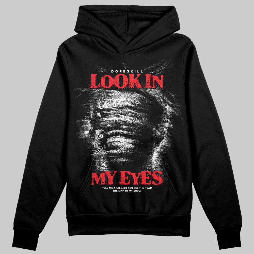 Black and White Sneakers DopeSkill Hoodie Sweatshirt Look In My Eyes Graphic Streetwear - black
