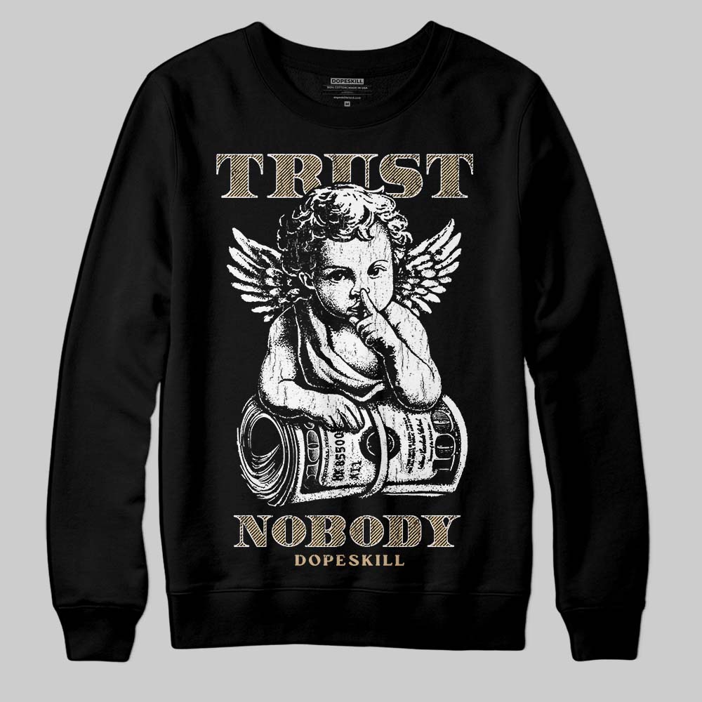 TAN Sneakers DopeSkill Sweatshirt Trust Nobody Graphic Streetwear - Black
