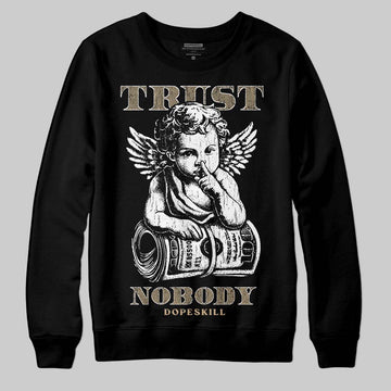 TAN Sneakers DopeSkill Sweatshirt Trust Nobody Graphic Streetwear - Black