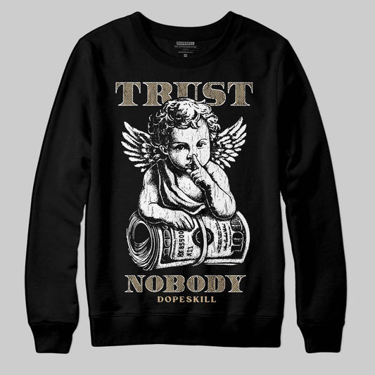 TAN Sneakers DopeSkill Sweatshirt Trust Nobody Graphic Streetwear - Black