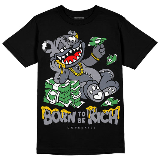 Jordan 14 Retro 'Stealth' DopeSkill T-Shirt Born To Be Rich Graphic Streetwear - Black