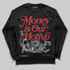 Jordan 1 Low OG "Chicago" DopeSkill Long Sleeve T-Shirt Money Is Our Motive Typo Graphic Streetwear - Black