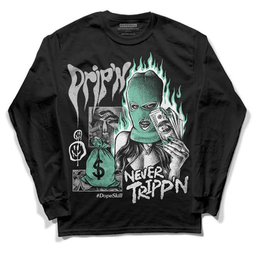 Jordan 3 "Green Glow" DopeSkill Long Sleeve T-Shirt Drip'n Never Tripp'n Graphic Streetwear - Black 