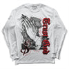 Jordan 13 Retro Playoffs DopeSkill Long Sleeve T-Shirt Trust God Graphic Streetwear - White