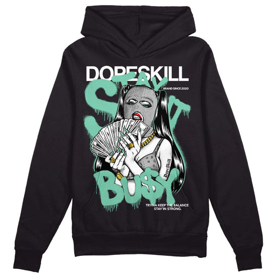 Jordan 3 "Green Glow" DopeSkill Hoodie Sweatshirt Stay It Busy Graphic Streetwear - Black 