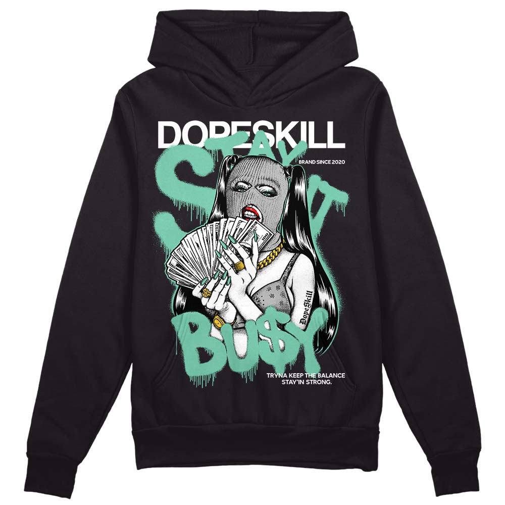 Jordan 3 "Green Glow" DopeSkill Hoodie Sweatshirt Stay It Busy Graphic Streetwear - Black 