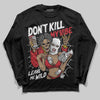 Jordan 5 Retro Fire Red Black Tongue (2025) DopeSkill Long Sleeve T-Shirt Don't Kill My Vibe Graphic Streetwear - Black