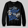 Awake NY x Jordan 5 Retro 'Black Racer Blue' DopeSkill Sweatshirt No Money No Love Typo Graphic Streetwear -= Black