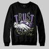 Jordan 4 Canyon Purple DopeSkill Sweatshirt Trust No One Graphic Streetwear - Black