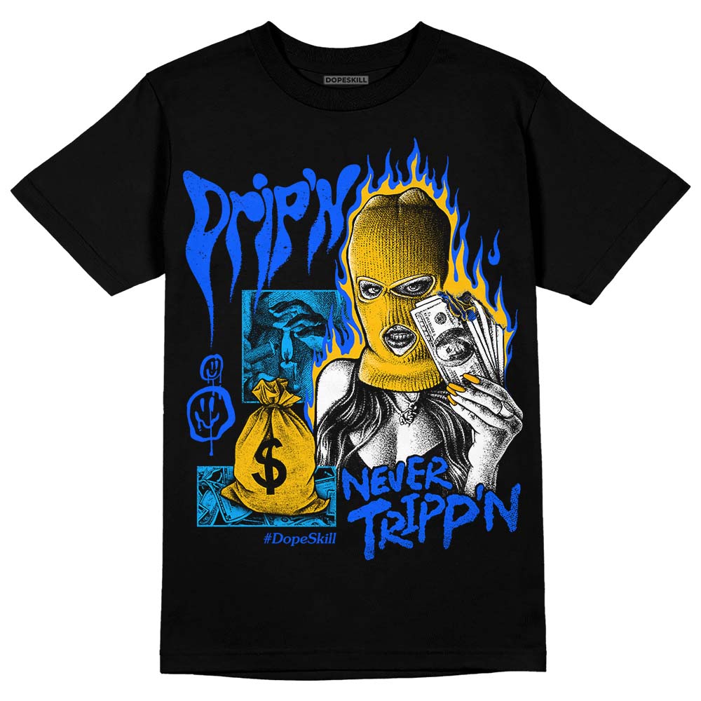 Royal Blue Sneakers DopeSkill T-Shirt Drip'n Never Tripp'n Graphic Streetwear - Black