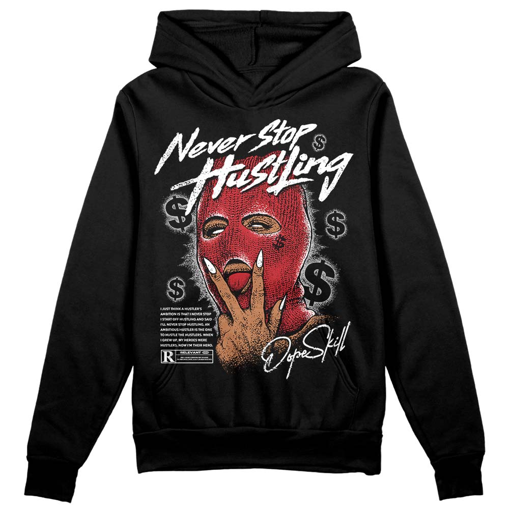 Jordan 12 “Red Taxi” DopeSkill Hoodie Sweatshirt Never Stop Hustling Graphic Streetwear - Black