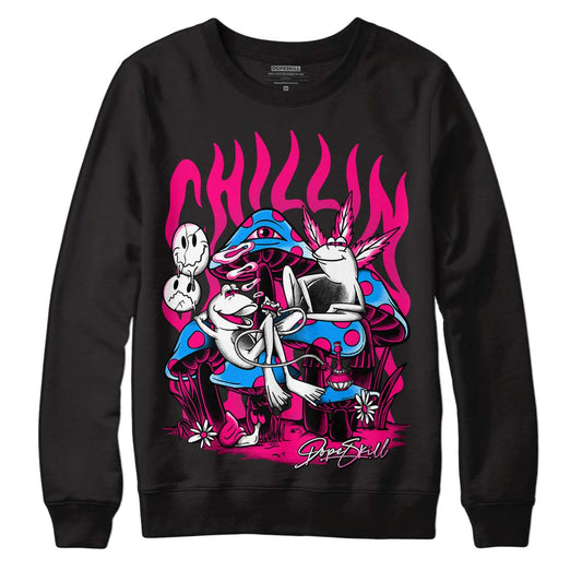 Jordan 1 Low GS “Fierce Pink” Dopeskill Sweatshirt Chillin Graphic Streetwear - Black