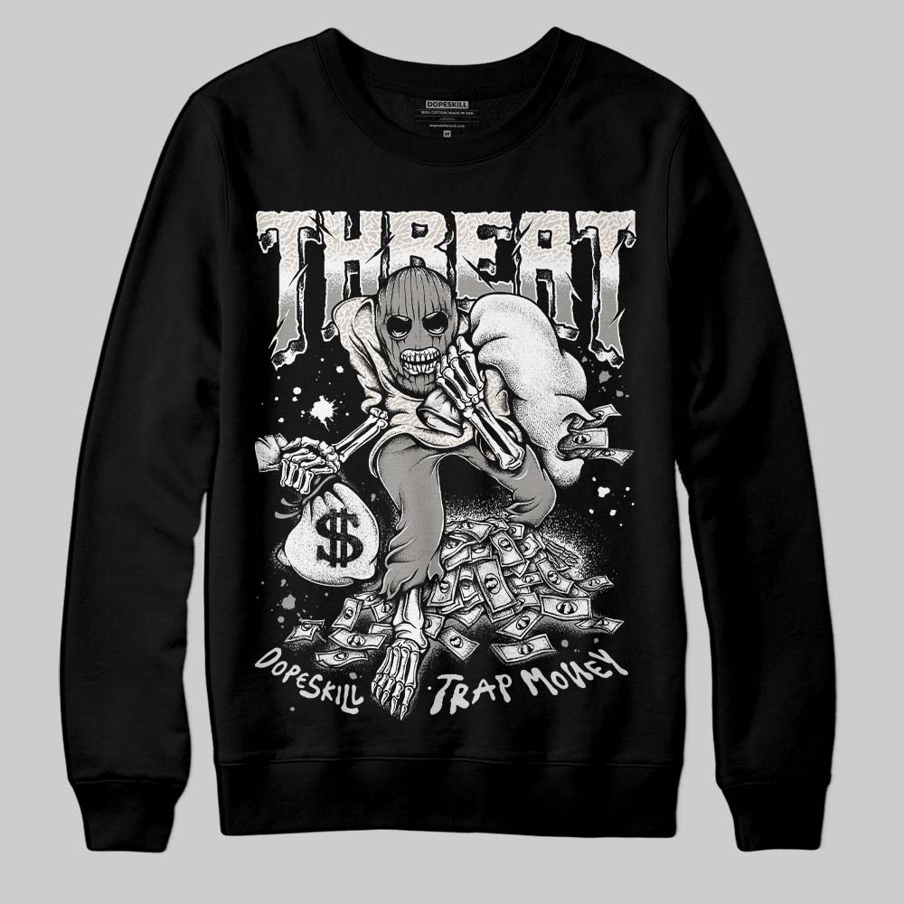 Jordan 3 Retro Pure Money DopeSkill Sweatshirt Threat Graphic Streetwear - Black