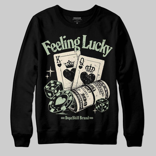Jordan 4 WMNS “Seafoam” (2025) DopeSkill Sweatshirt Feeling Lucky Graphic Streetwear - Black