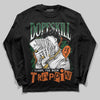 SoleFly x Air Jordan 3 “Fruits Of Our Labor” DopeSkill Long Sleeve T-Shirt Sorry I've Been Trappin Graphic Streetwear - black