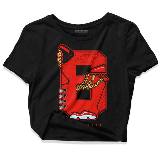 Jordan 6 Retro Toro Bravo DopeSkill Women's Crop Top No.6 Graphic Streetwear - Black