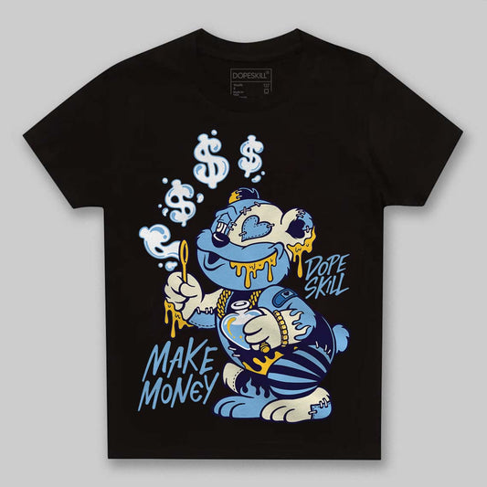 University Blue Sneakers DopeSkill Toddler Kids T-shirt Make Money Graphic Streetwear - black