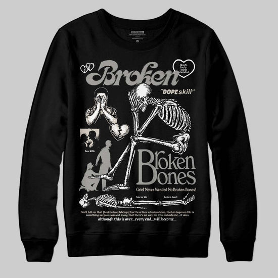 Jordan 3 Retro Pure Money DopeSkill Sweatshirt Broken Bones Graphic Streetwear - BlaCK