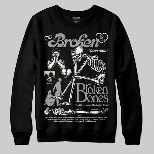 Jordan 3 Retro Pure Money DopeSkill Sweatshirt Broken Bones Graphic Streetwear - BlaCK