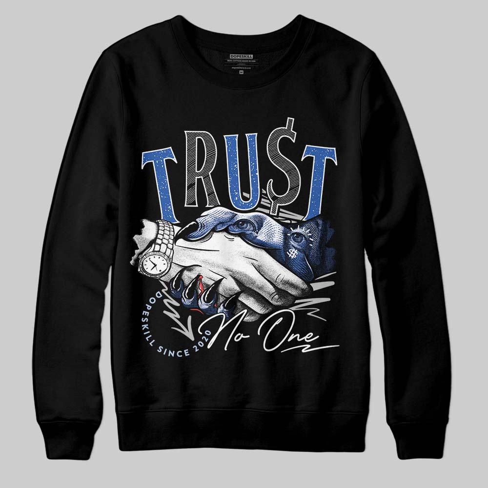 Awake NY x Jordan 5 Retro 'Black Racer Blue' DopeSkill Sweatshirt Trust No One Graphic Streetwear - Black