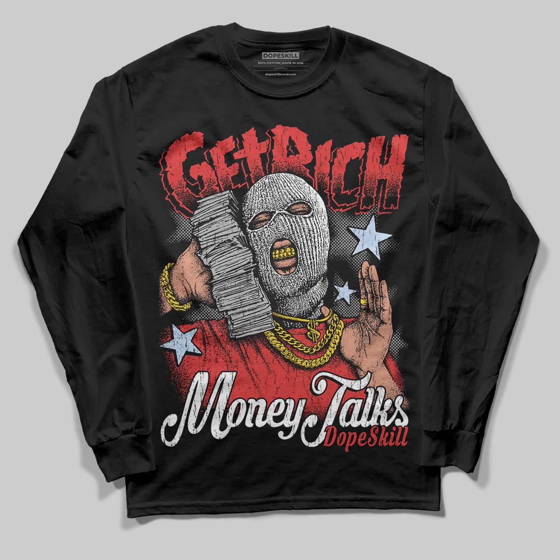 Jordan 6 “Reverse Infrared” DopeSkill Long Sleeve T-Shirt Get Rich Graphic Streetwear - Black