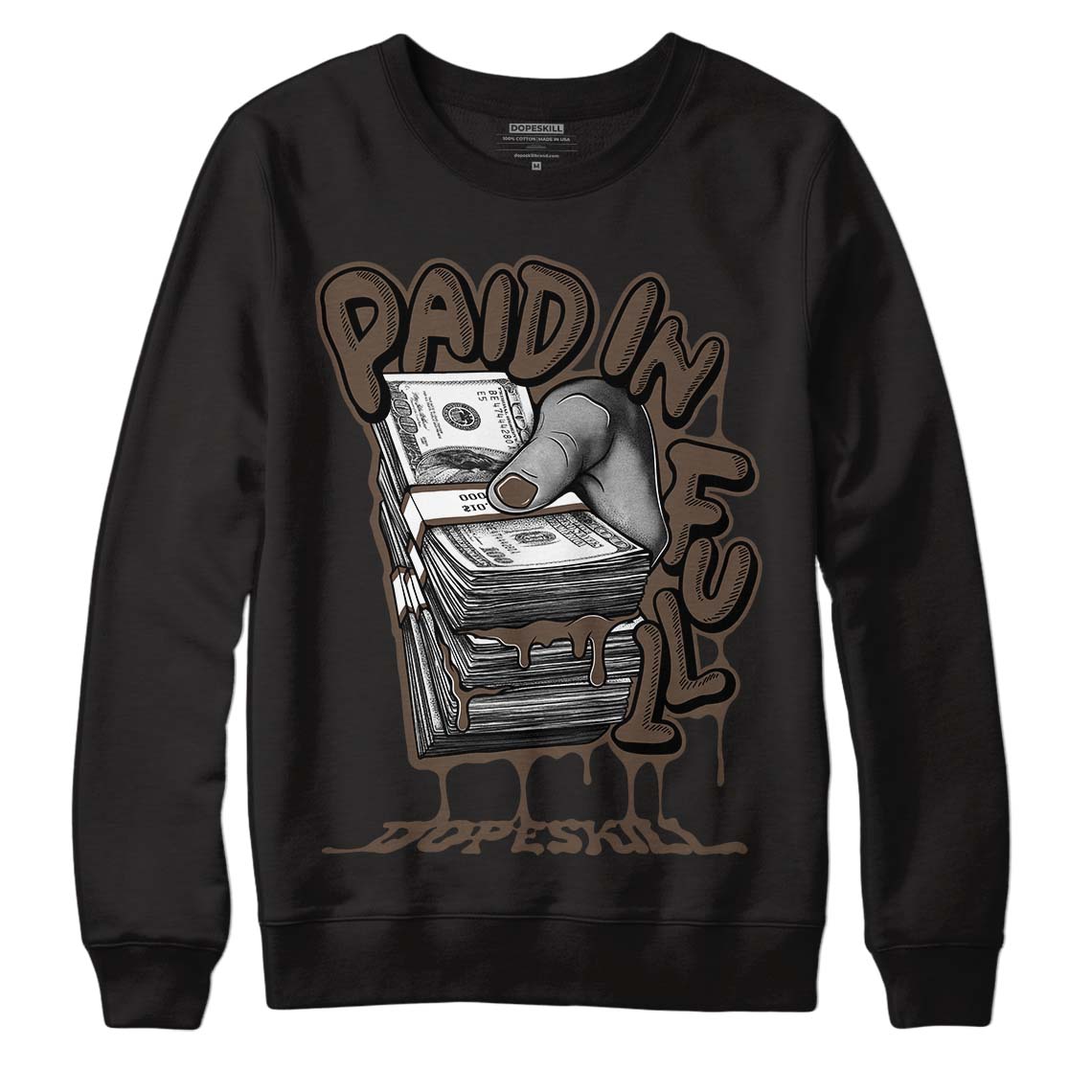 Jordan 1 Retro High OG Palomino DopeSkill Sweatshirt Paid In Full Graphic Streetwear - Black