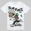 Air Foamposite One 'Triple White' DopeSkill T-Shirt Fear Fuels The Hustle Graphic Streetwear - White