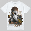 Jordan 1 High OG Black Metallic Gold DopeSkill T-Shirt Boys Don't Cry Graphic Streetwear - White