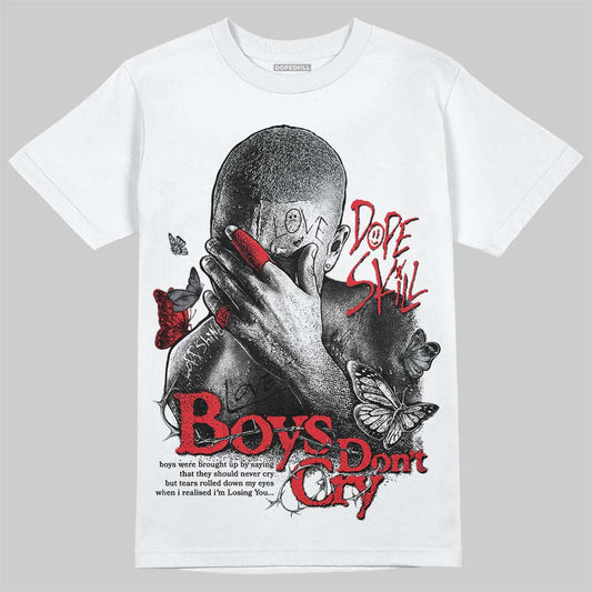 Jordan 12 Black Wolf Grey DopeSkill T-Shirt Boys Don't Cry Graphic Streetwear - White 