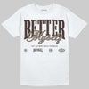 SoleFly x Air Jordan 12 Retro SP 'Cafecito/Baroque Brown' DopeSkill T-Shirt Better Myself Graphic Streetwear - White