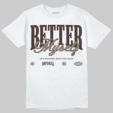 SoleFly x Air Jordan 12 Retro SP 'Cafecito/Baroque Brown' DopeSkill T-Shirt Better Myself Graphic Streetwear - White