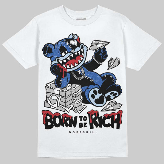 Awake NY x Jordan 5 Retro 'Black Racer Blue' DopeSkill T-Shirt Born To Be Rich Graphic Streetwear - White