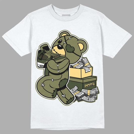 Jordan 4 Retro SE Craft Medium Olive DopeSkill T-Shirt Bear Steals Sneaker Graphic Streetwear - White 