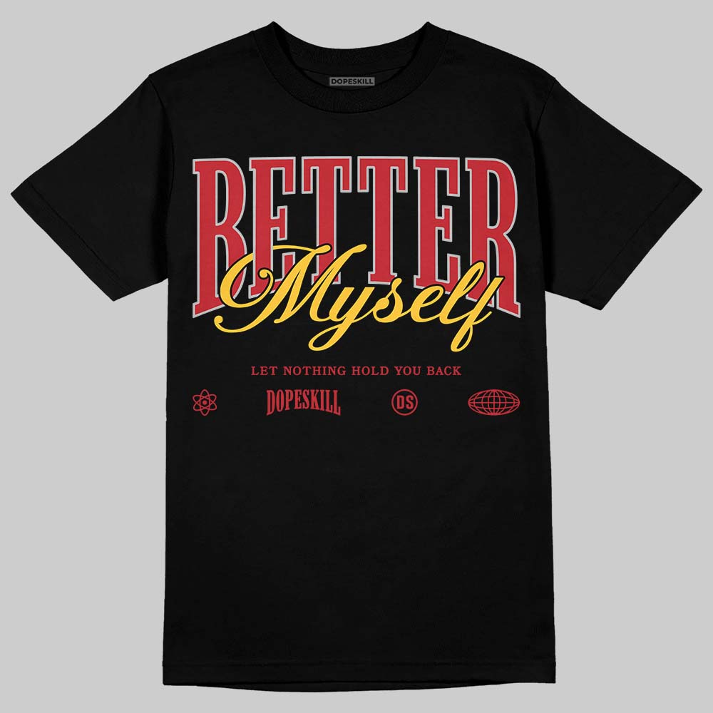 Jordan 14 Retro Ferrari (2025) DopeSkill T-Shirt Better Myself Graphic Streetwear - Black