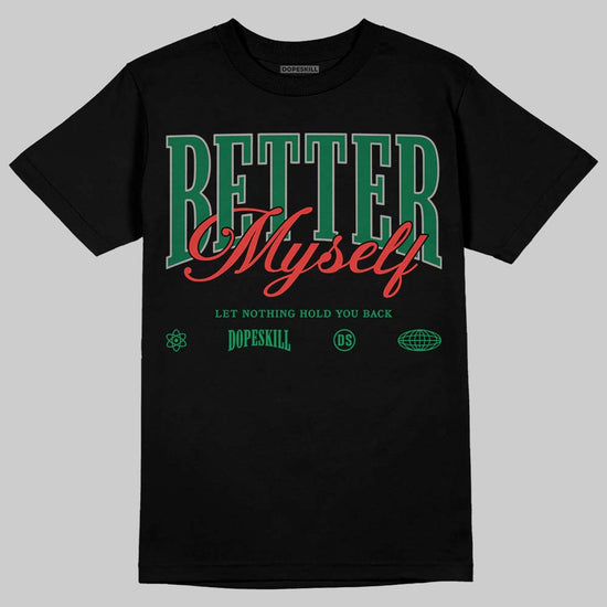 Teyana Taylor x Jordan 3 “Concrete Rose” DopeSkill T-Shirt Better Myself Graphic Streetwear - Black