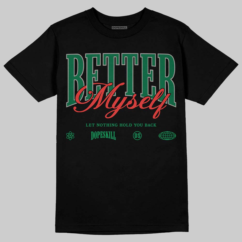 Teyana Taylor x Jordan 3 “Concrete Rose” DopeSkill T-Shirt Better Myself Graphic Streetwear - Black