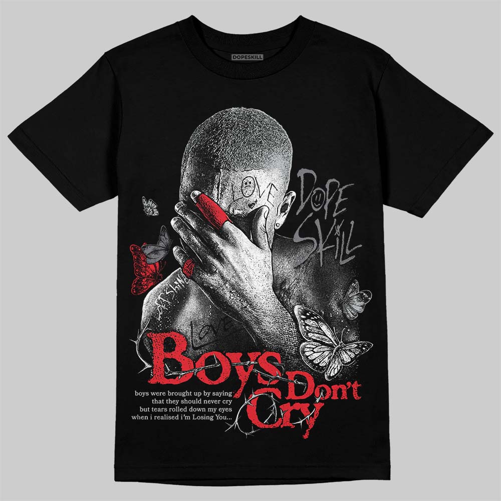 Jordan 12 Black Wolf Grey DopeSkill T-Shirt Boys Don't Cry Graphic Streetwear - Black