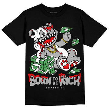 Jordan 1 Low OG “Shadow” DopeSkill T-Shirt Born To Be Rich Graphic Streetwear - Black