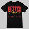 Jordan 14 Golf “Last Shot” DopeSkill T-Shirt Better Myself Graphic Streetwear - Black