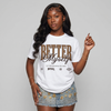 “Love Letter” 1s DopeSkill T-Shirt Better Myself Graphic